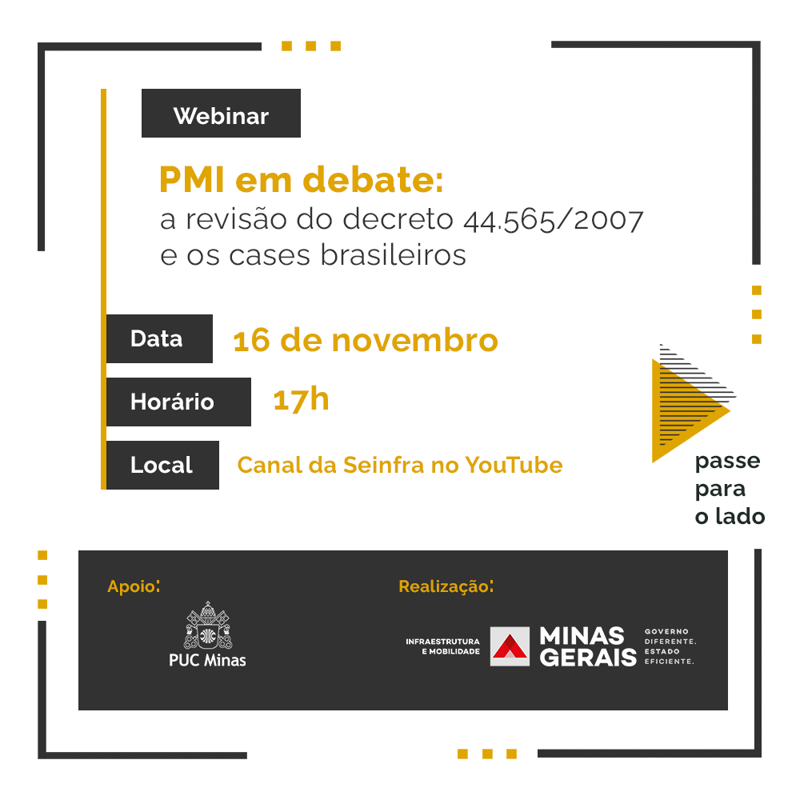 Webinar debate Procedimento de Manifestação de Interesse (PMI) em Minas Gerais